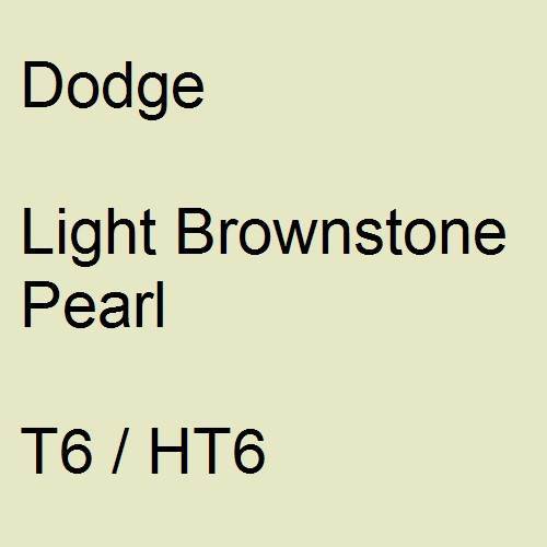 Dodge, Light Brownstone Pearl, T6 / HT6.